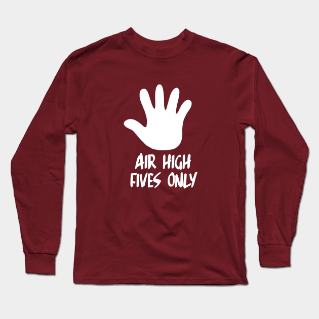 air high five Long Sleeve T-Shirt by joefixit2